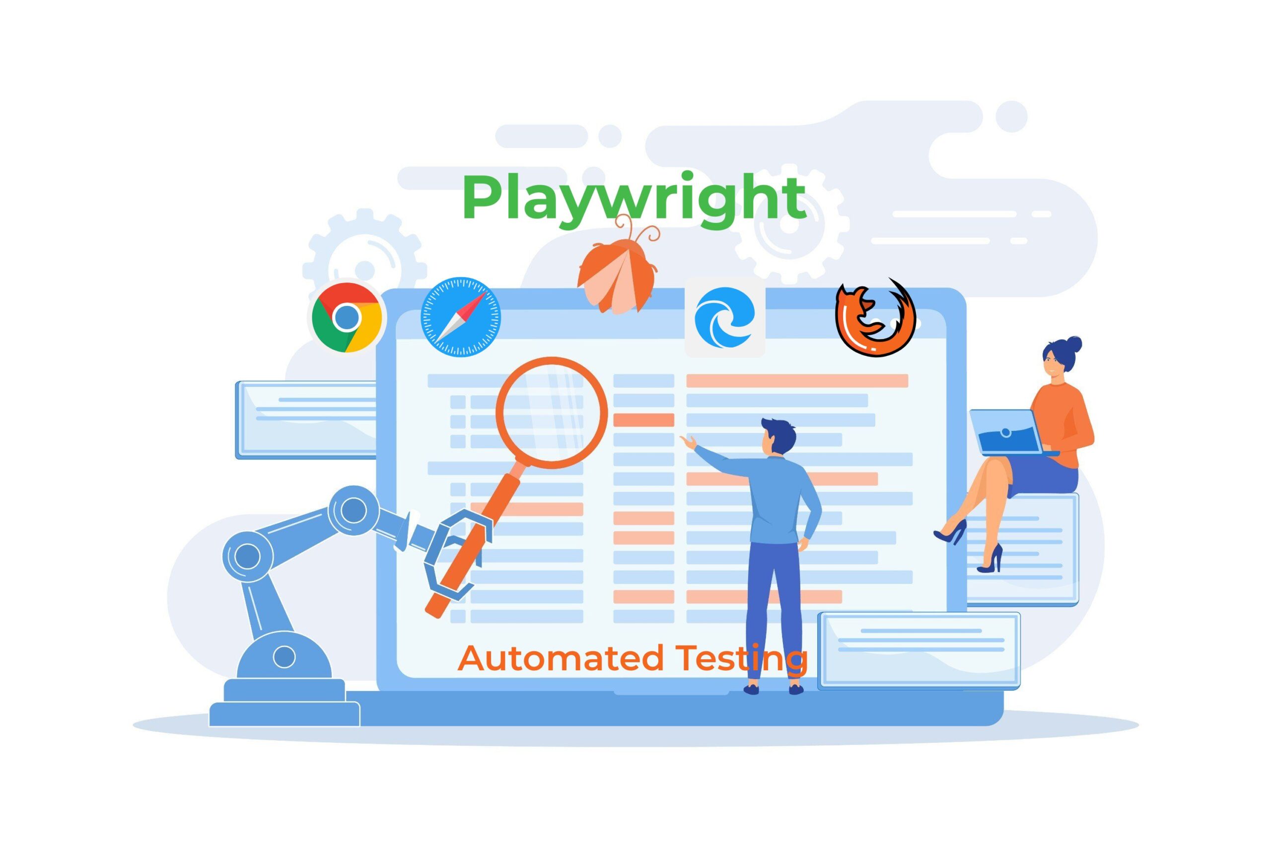 Automated Testing Using Playwright: A Comprehensive Guide